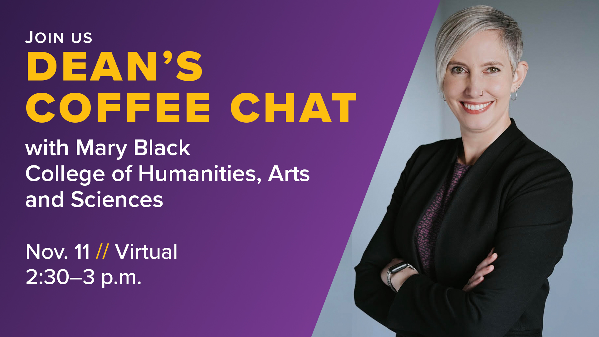 Graphic with photo of CHAS Dean Mary Black and text "Join us: Dean's Coffee Chat"