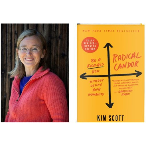 Kim Scott and her book Radical Candor