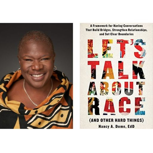 Nancy Dome and her book Let's Talk About Race