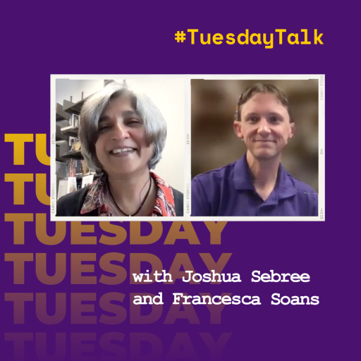 #TuesdayTalk with Joshua Sebree and Francesca Soans