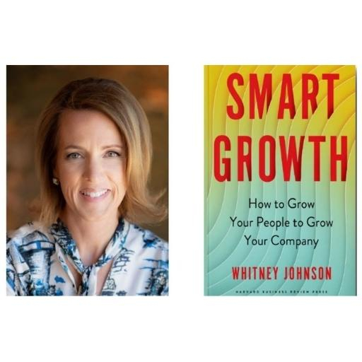 Author Whitney Johnson with her book Smart Growth: How to Grow Your People to Grow Your Company